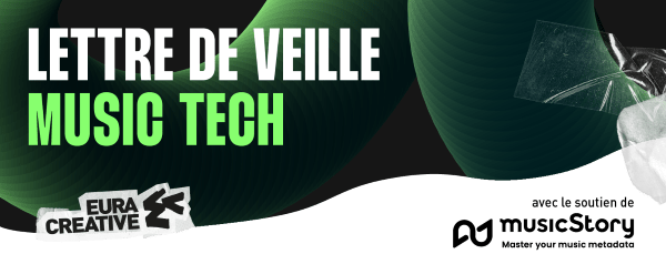 Lettre de veille music tech